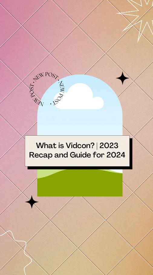 What is Vidcon? | 2023 Recap and Guide for 2024
