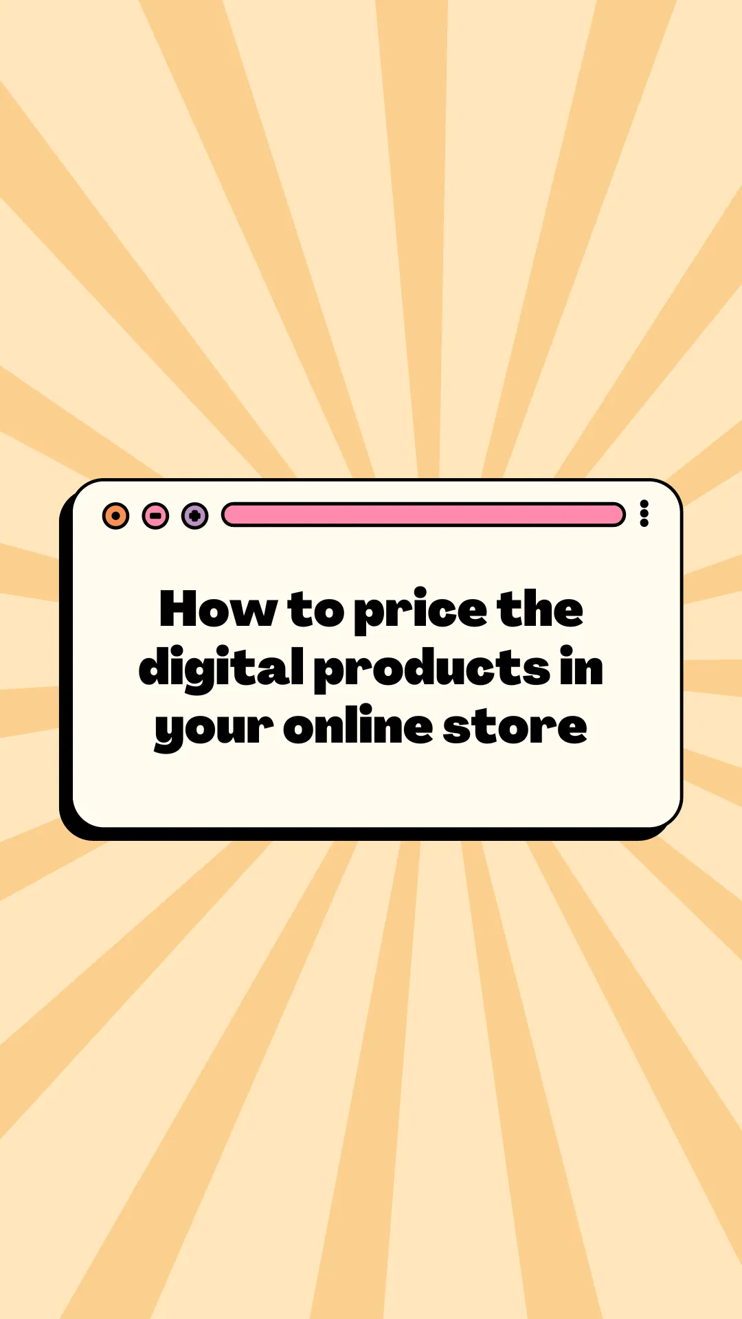 How to Price Digital Products in Your Online Store