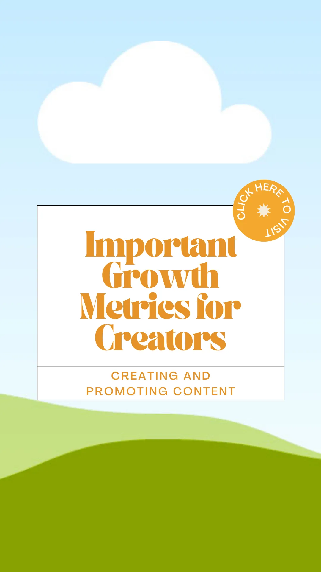 Important Growth Metrics for Creators: Creating and Promoting Content